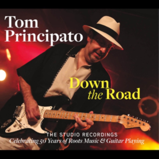 Tom Principato - Down the Road CD / Album