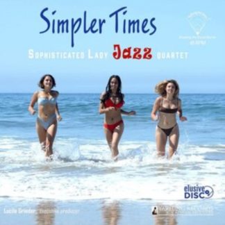 Sophisticated Lady Jazz Quartet - Simpler Times Vinyl / 12" Album