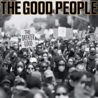 The Good People - The Greater Good Vinyl / 12" Album
