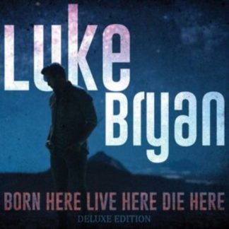 Luke Bryan - Born Here Live Here Die Here CD / Album