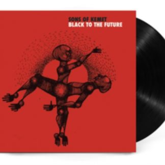Sons of Kemet - Black to the Future Vinyl / 12" Album