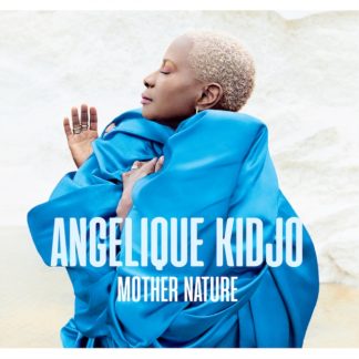 Angelique Kidjo - Mother Nature Vinyl / 12" Album