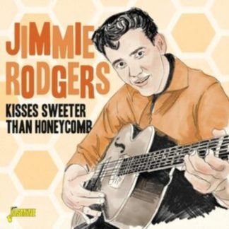 Jimmie Rodgers - Kisses Sweeter Than Honeycomb CD / Album