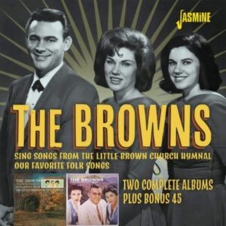 The Browns - Two Complete Albums Plus Bonus 45 CD / Album