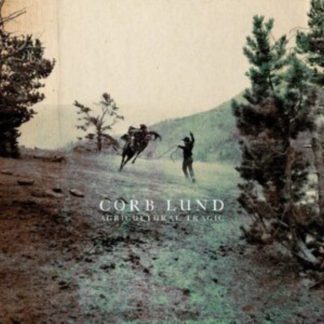 Corb Lund - Agricultural Tragic Vinyl / 12" Album