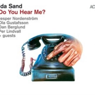 Ida Sand - Do You Hear Me? CD / Album