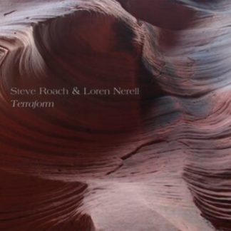 Steve Roach & Loren Nerell - Terraform CD / Album