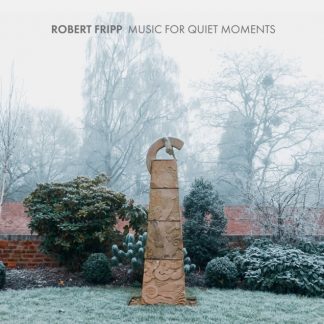 Robert Fripp - Music for Quiet Moments CD / Box Set