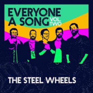 The Steel Wheels - Everyone a Song CD / Album (Jewel Case)
