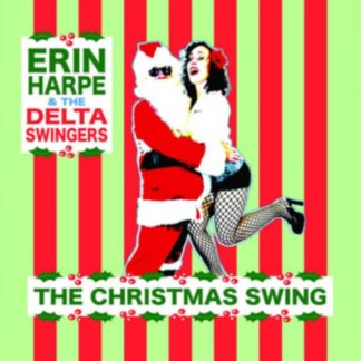 Erin Harpe & The Delta Swingers - The Christmas Swing Vinyl / 12" Album