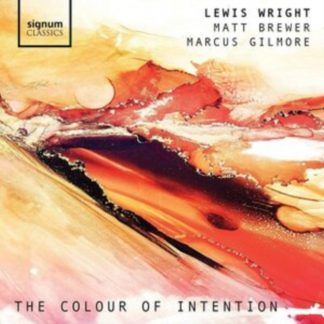 Lewis Wright/Matt Brewer/Marcus Gilmore - The Colour of Intention CD / Album