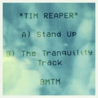 Tim Reaper - Stand Up/The Tranquility Track Vinyl / 12" Single