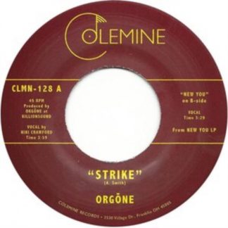 Orgone - Strike/New You Vinyl / 7" Single