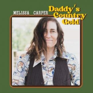 Melissa Carper - Daddy's Country Gold CD / Album