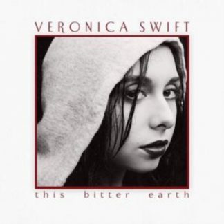 Veronica Swift - This Bitter Earth CD / Album