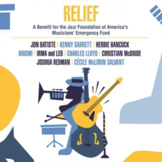 Various Artists - Relief - A Benefit for the Jazz Foundation of America's Musicians CD / Album Digipak