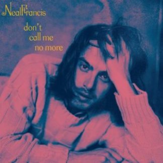 Neal Francis - Don't Call Me No More Vinyl / 7" Single