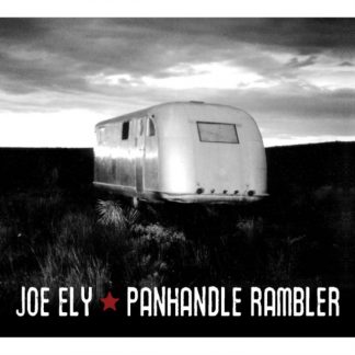 Joe Ely - Panhandle Rambler CD / Album