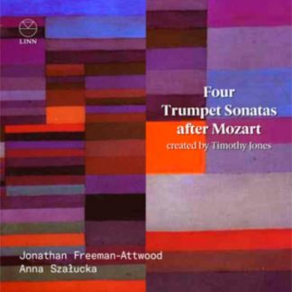 Timothy Jones - Four Trumpet Sonatas After Mozart CD / Album Digipak