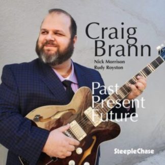 Craig Brann - Past Present Future CD / Album (Jewel Case)