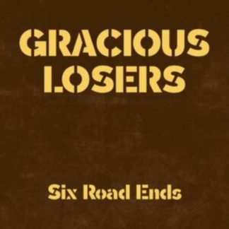 The Gracious Losers - Six Road Ends Vinyl / 12" Album