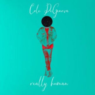 Cole DeGenova - Really Human Vinyl / 12" Album