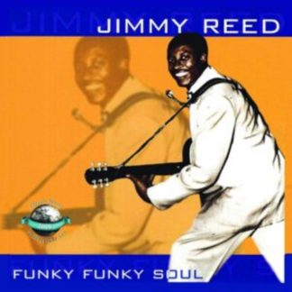 Jimmy Reed - Funky Funky Soul CD / Album