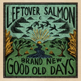 Leftover Salmon - Brand New Good Old Days CD / Album