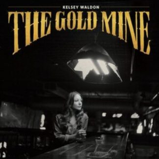Kelsey Waldon - The Goldmine Vinyl / 12" Album