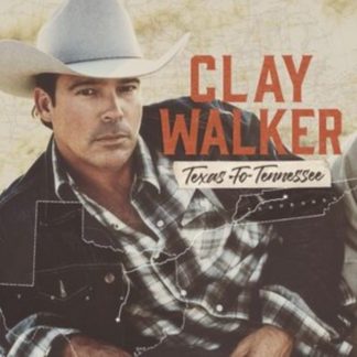 Clay Walker - Texas to Tennessee CD / Album