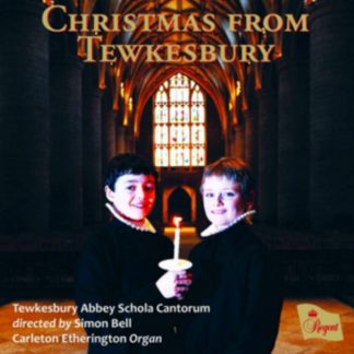 Tewkesbury Abbey Schola Cantorum - Christmas from Tewkesbury CD / Album