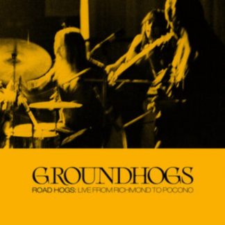 The Groundhogs - Roadhogs: Live from Richmond to Pocono CD / Album