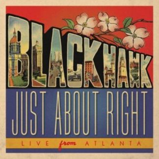 Blackhawk - Just About Right CD / Album