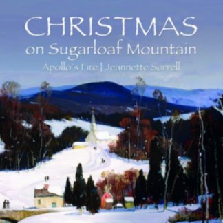 Jeannette Sorrell - Christmas On Sugarloaf Mountain CD / Album