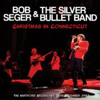 Bob Seger & The Silver Bullet Band - Christmas in Connecticut CD / Album