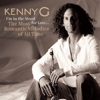 Kenny G - I'm in the Mood for Love... CD / Album