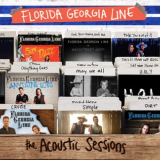 Florida Georgia Line - The Acoustic Sessions CD / Album