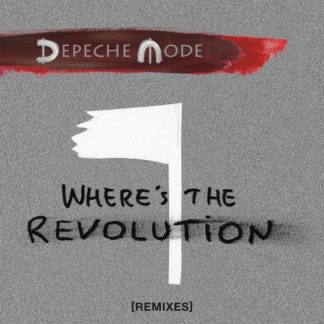 Depeche Mode - Where's the Revolution [remixes] CD / EP