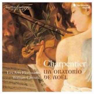 Les Arts Florissants - Charpentier: Un Oratorio De Noël CD / Album