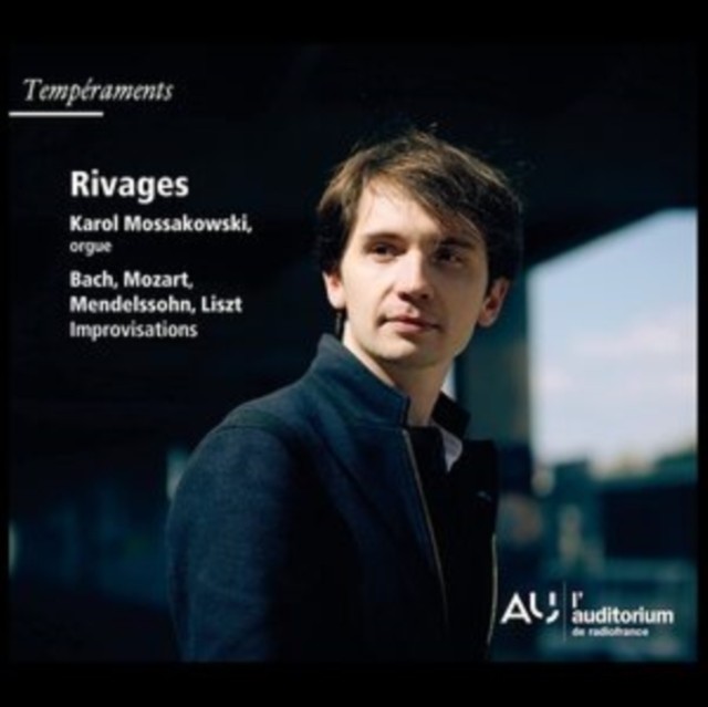 Johann Sebastian Bach - Karol Mossakowski: Rivages CD / Album Digipak