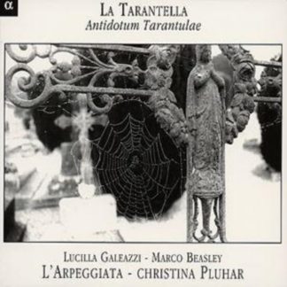 Various Composers - La Tarantella: Antidotum Tarantulae CD / Album