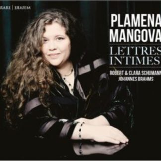 Robert Schumann - Plamena Mangova: Lettres Intimes CD / Album