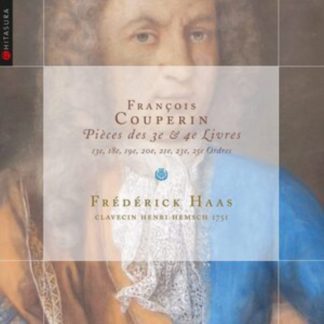 François Couperin - François Couperin: Pièces Des 3e Et 4e Livres CD / Album