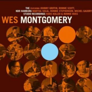Wes Montgomery - The NDR Hamburg Studio Recordings CD / Album