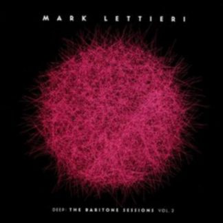 Mark Lettieri - Deep: The Baritone Sessions Vol. 2 CD / Album