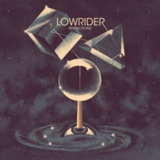 Lowrider - Refractions Vinyl / 12" Album Coloured Vinyl