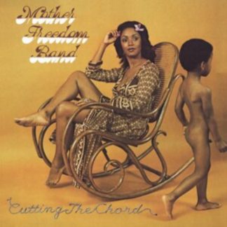 Mother Freedom Band - Cutting the Chord Vinyl / 12" Album