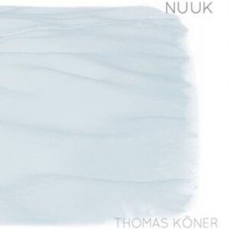 Thomas Köner - Nuuk Vinyl / 12" Album