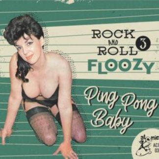 Various Artists - Rock and Roll Floozy: Ping Pong Baby CD / Album