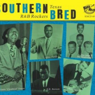 Various Artists - Southern Bred: Texas R&B Rockers CD / Album